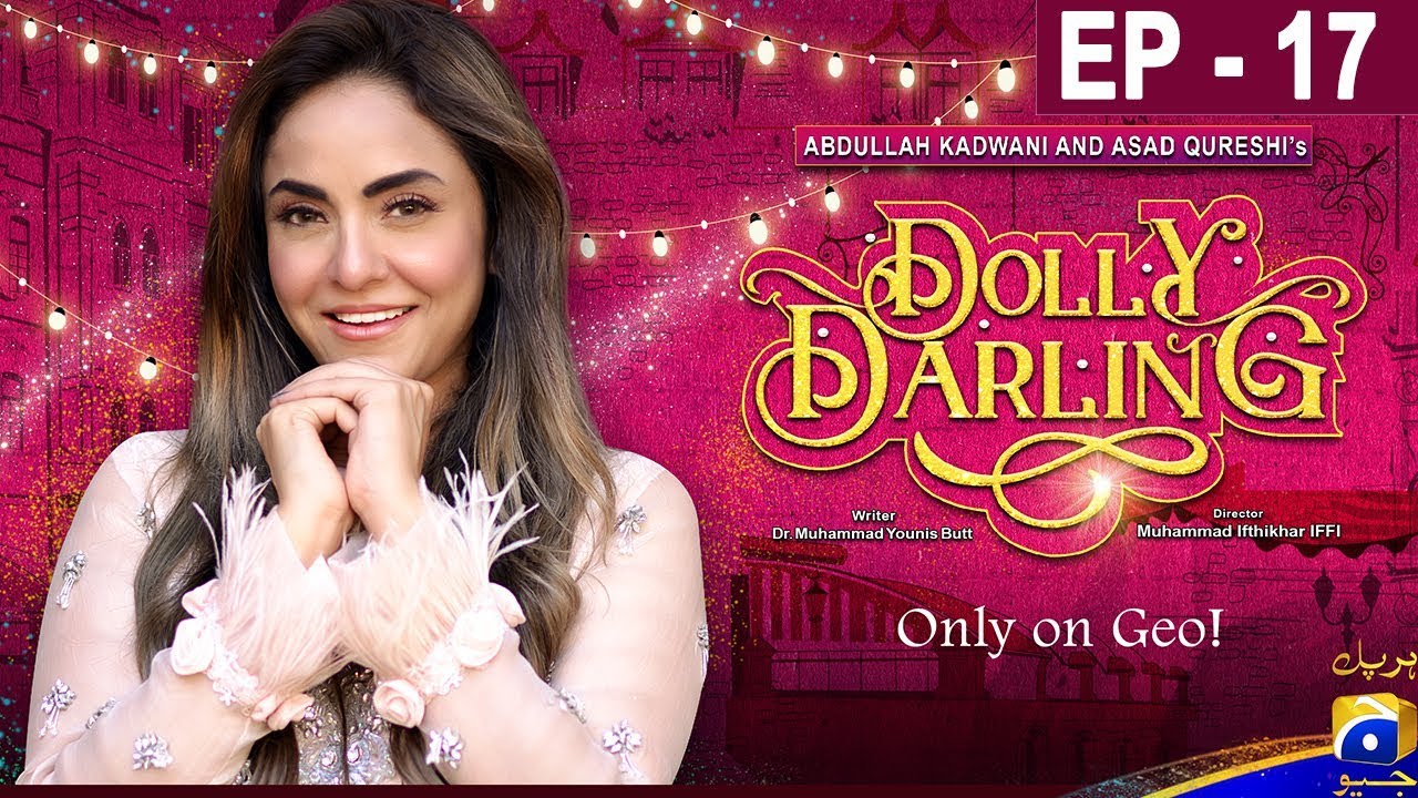 Dolly Darling - Episode 17 HAR PAL GEO May 23, 2019