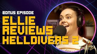 Ellie Fights For Democracy!! A Hell Divers 2 Review | Bonus level | Extremely Casual Gamers