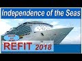 Independence of the Seas Refit Refurbishment Renovation 2018 - Before and After Independence of the Seas Refit Refurbishment Renovation 2018 - Before and After