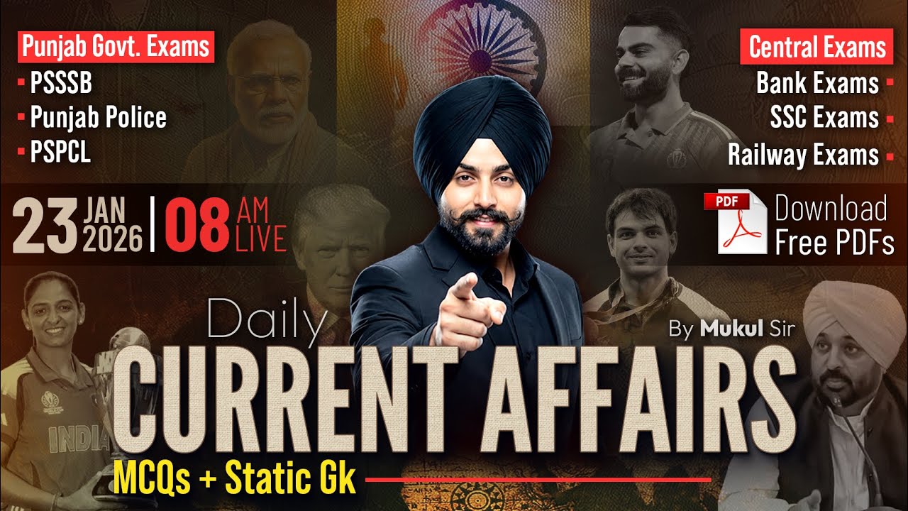 23rd January Current Affairs 2026 | Punjab Current Affairs Today For Punjab Police, PSSSB, All Exams