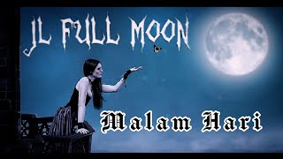 JL FULL MOON-Malam Hari Rock indonesia