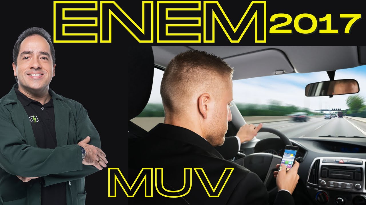 ENEM 2017 - Um motorista que atende a uma chamada de celular é levado à ...