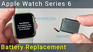 Apple Watch Series 6 Battery Replacement