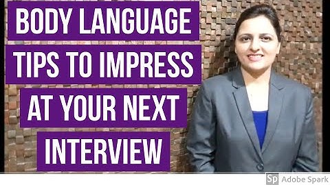 Body Language tips to impress at your next job interview Tips & Trick@LearningDevelopment