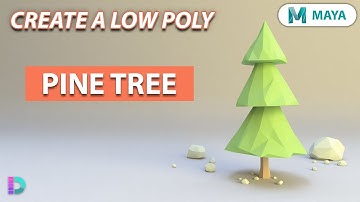 Model A Low Poly Tree In Maya | Pine Tree