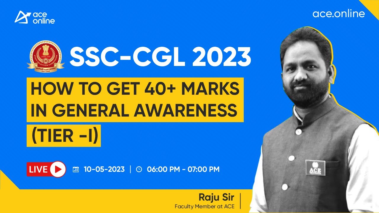 How to Get 40+ Marks in General Awareness (Tier -I) | SSC CGL 2023 ...
