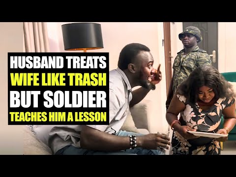 Husband Treats Wife Like Trash, But Soldier Teaches Him A Lesson | MociFamily 