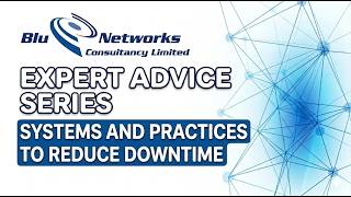 How to Reduce IT Downtime in Your Business | Network &amp; Security Best Practices