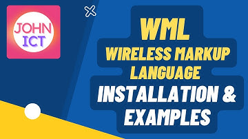 Wireless Markup Language - WML Installation & Examples