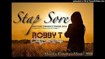 Robby T - Stap Sore (PNG Music 2018)