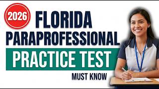 Florida Paraprofessional Practice Test: Pass All 35 Real Exam Questions With Full Explained Answers!