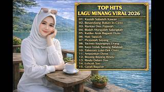 Kasiah Sabateh Kawan  Lagu Minang Populer Terbaru 2026  Lagu Minang Paling Viral Sepanjang Masa