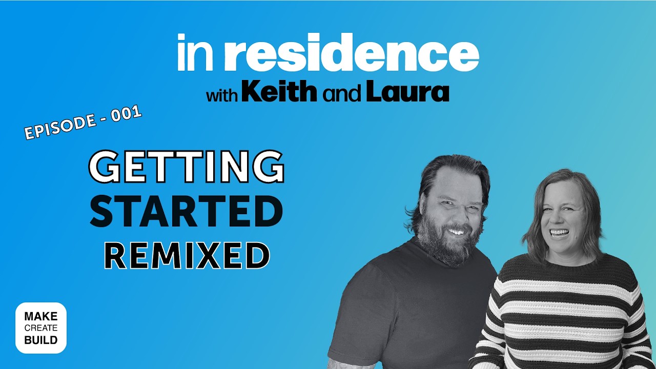 Getting Started - Episode 001 [Rerelease] #podcast #inresidence - YouTube