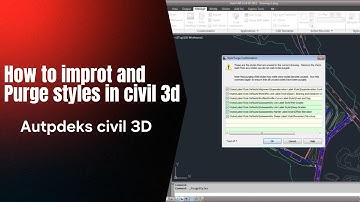 How to Import and Purge Styles in civil 3D #autocadcivil3d #civil3d #3dmodelingsoftware