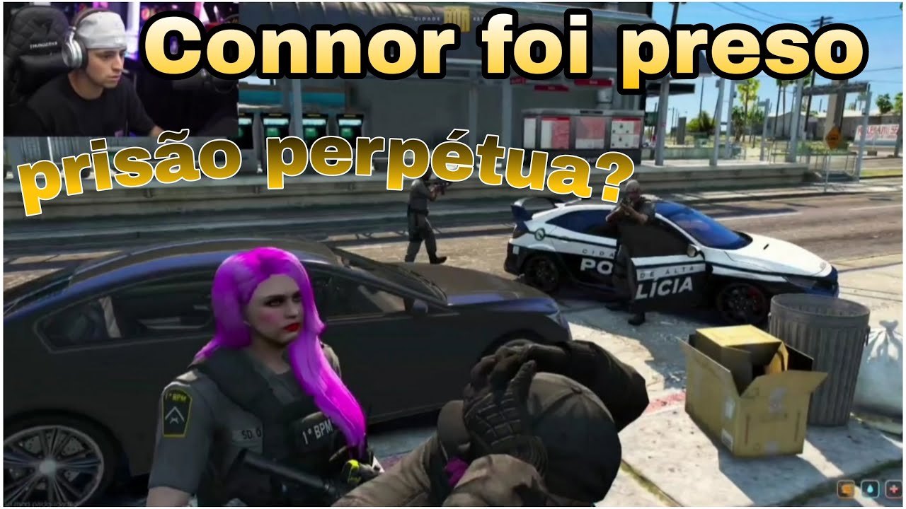 Connor foi preso "prisão perpétua"?| GTA RP