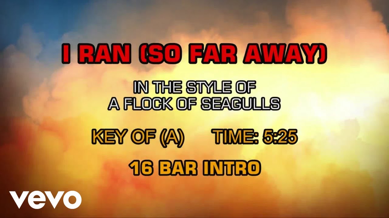 A Flock Of Seagulls - I Ran (So Far Away) (Karaoke) - YouTube