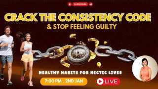Crack the consistency code and stop feeling guilty #consistency #busybuthealthy Profile