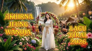 🔥 AKHIRNA JEUNG WANOJA 🤍 LAGU SUNDA VIRAL | DARI DIUDAG SAPU SAMPAI NIKAH!