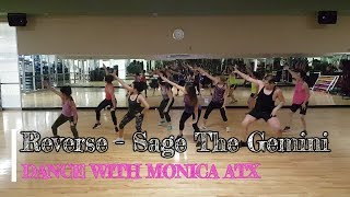 Reverse - Sage the Gemini | Dance Fitness