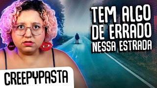EU VOLTEI pra ver o que tinha lá e ME ARREPENDI | CREEPYPASTA