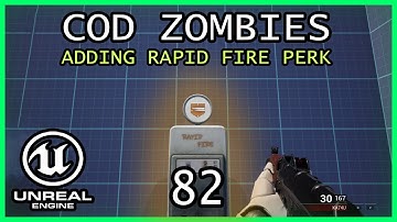 ADDING RAPID FIRE PERK Unreal Engine 5 COD Zombies series Part 82