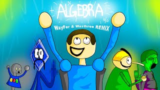 Sky!  Algebra | WayFer & Shackle Remix