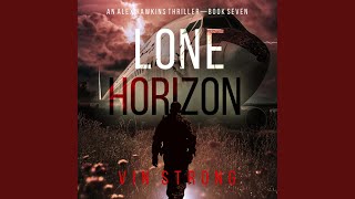 Chapter 134 - Lone Horizon (An Alex Hawkins Action Thriller—Book 7)