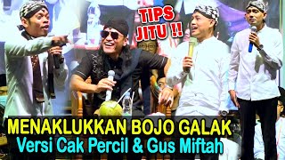 TERBARU ! Gus Miftah Ngaji Bareng Cak Percil Cs Carane Menaklukkan Bojo Galak .. Lucu Poll