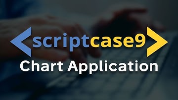 Scriptcase 9 - Chart Application