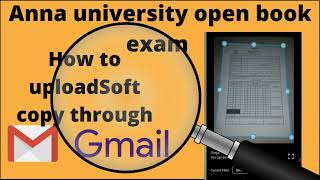 🔥Anna university open book exam/Re-exam 🔥|How to upload soft copy in Gmail 😊👍 screenshot 1