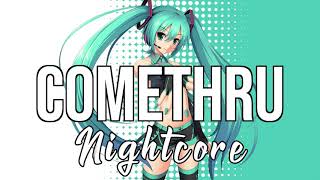 (NIGHTCORE) comethru - Jeremy Zucker