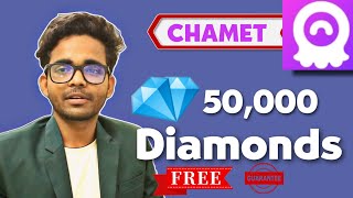 50,000💎 Diamonds in CHAMET app me Free Unlimited Diamonds / Coins & Free Video Chat / Call Girls screenshot 3