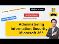 Domina el examen de certificación de Microsoft: Administering Information Security en 7 Días
