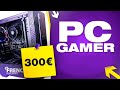 UN PC GAMER À 300€ SUR AMAZON ! (+Tests)