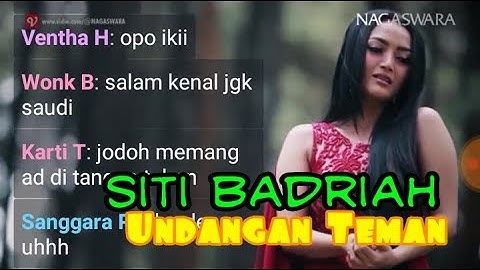 SITI BADRIAH - UNDANGAN MANTAN
