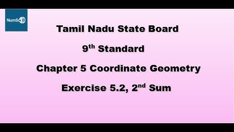 Tn 9th Maths Chapter 5 Coordinate Geometry Exercise 5.2 2nd Sum #9thmaths #9thmathschapter5