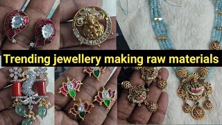 Trending jewellery making raw materials collection/khp fashion mall  wts 7981615422