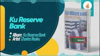 Charles Nsaku - Ku Reserve Bank