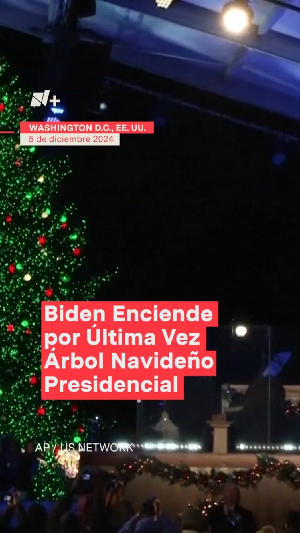 Biden enciende por última vez árbol navideño presidencial - N+ #Shorts
