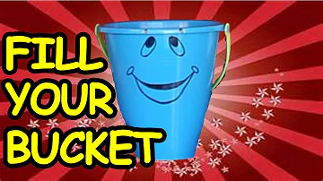 Fill Your Bucket - Children's Song by The Learning Station