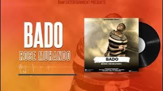 Rose Muhando - Bado ( Music Audio) SMS SKIZA  76310049 TO 811