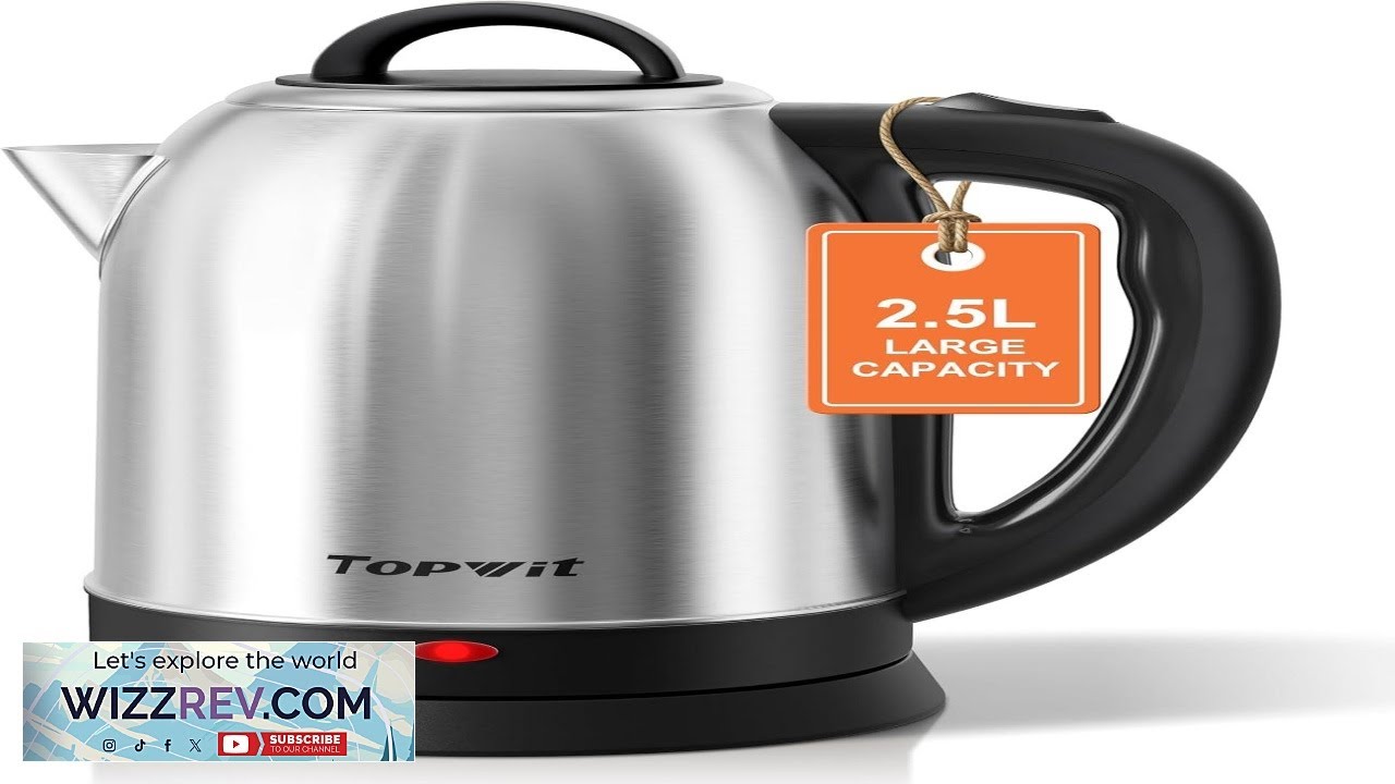 Topwit 2.5L Large Electric Kettle BPA Free Stainless Steel Water Boiler