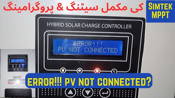 How To Solve SIMTEK Pv Not Connected Error | FIX PV Not Connected Error in Minutes with SIMTEK MPPT