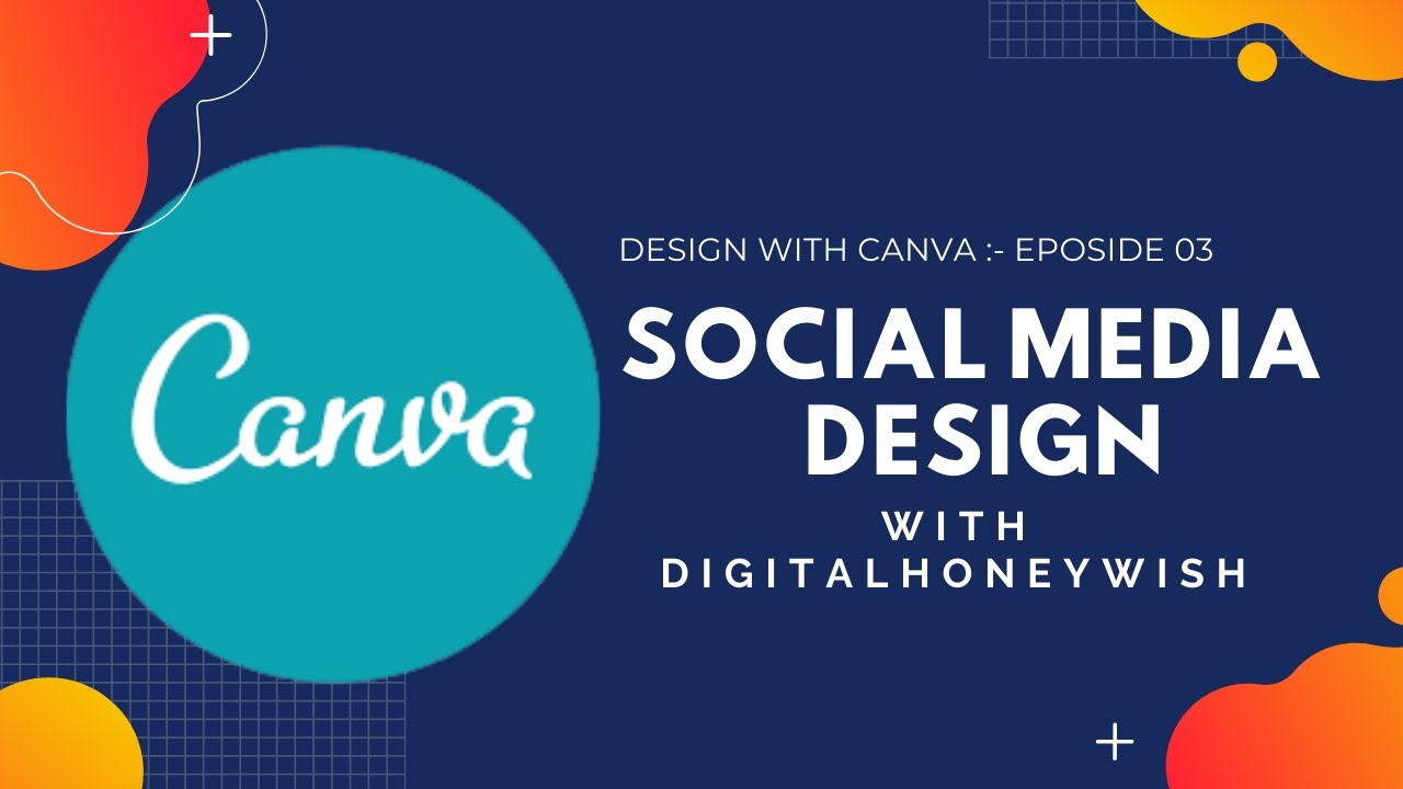 Design With Canva | Social media | Tutorial 2020 - YouTube