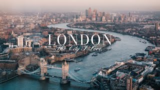 London - The City I Love
