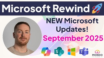 MAJOR Microsoft Updates in September 2025 - Copilot Agents, Licensing Changes, Teams Updates & More!