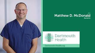 Matthew D. McDonald, DO - Bariatrics Provider at Southwest Vermont Medical Center