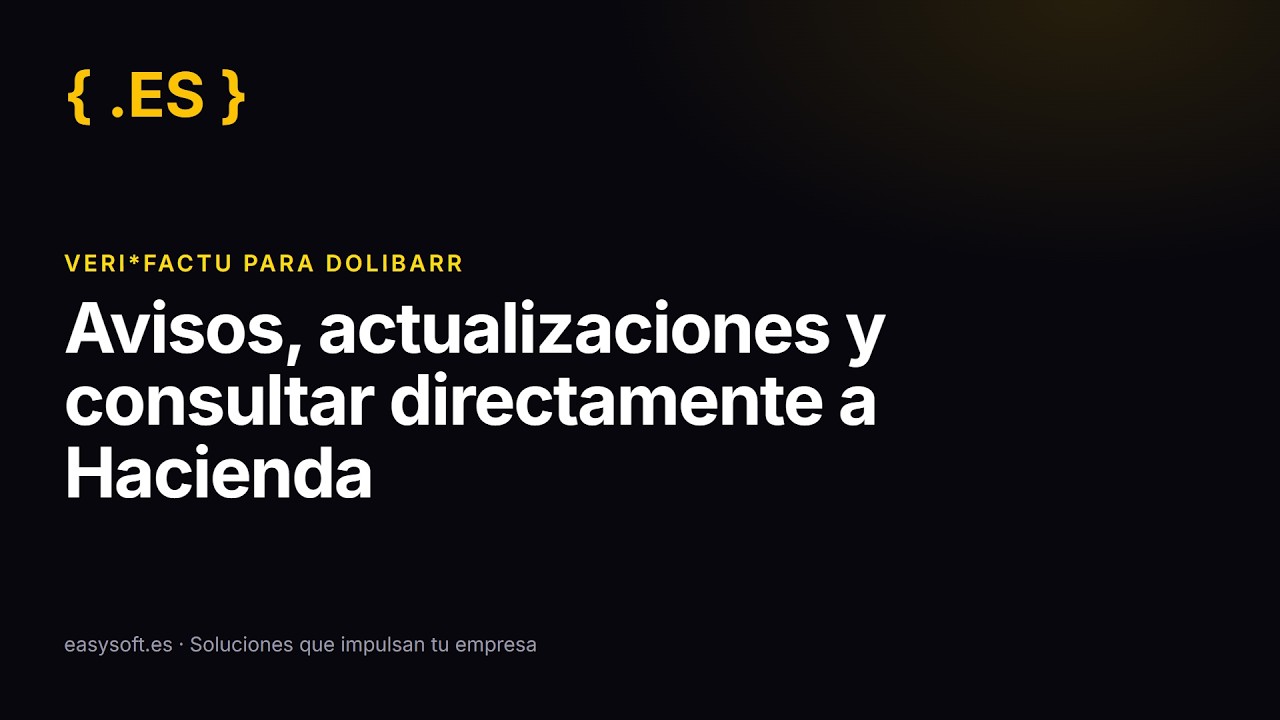 5 - Avisos y consultar tus facturas en la AEAT | Dolibarr