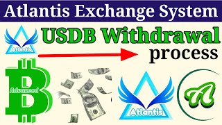 USDB Withdrawal process/Atlantis Exchange Earning App Atlantiscex New Update Atlantis ATC Coin screenshot 2