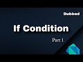 تعلم دارت | حالات الشرط | If Condition